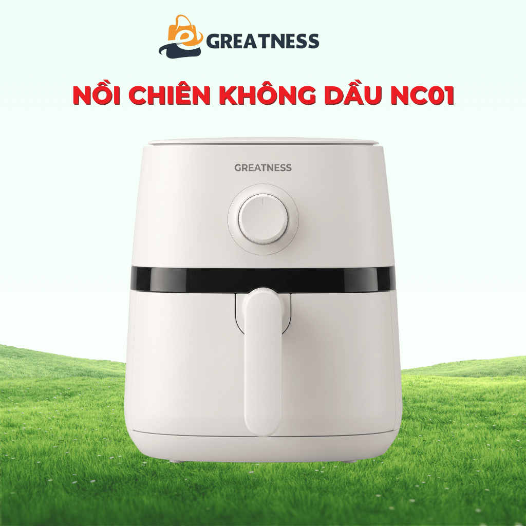 Nồi Chiên Không Dầu GREATNESS NC01 màu Trắng 4 Lít