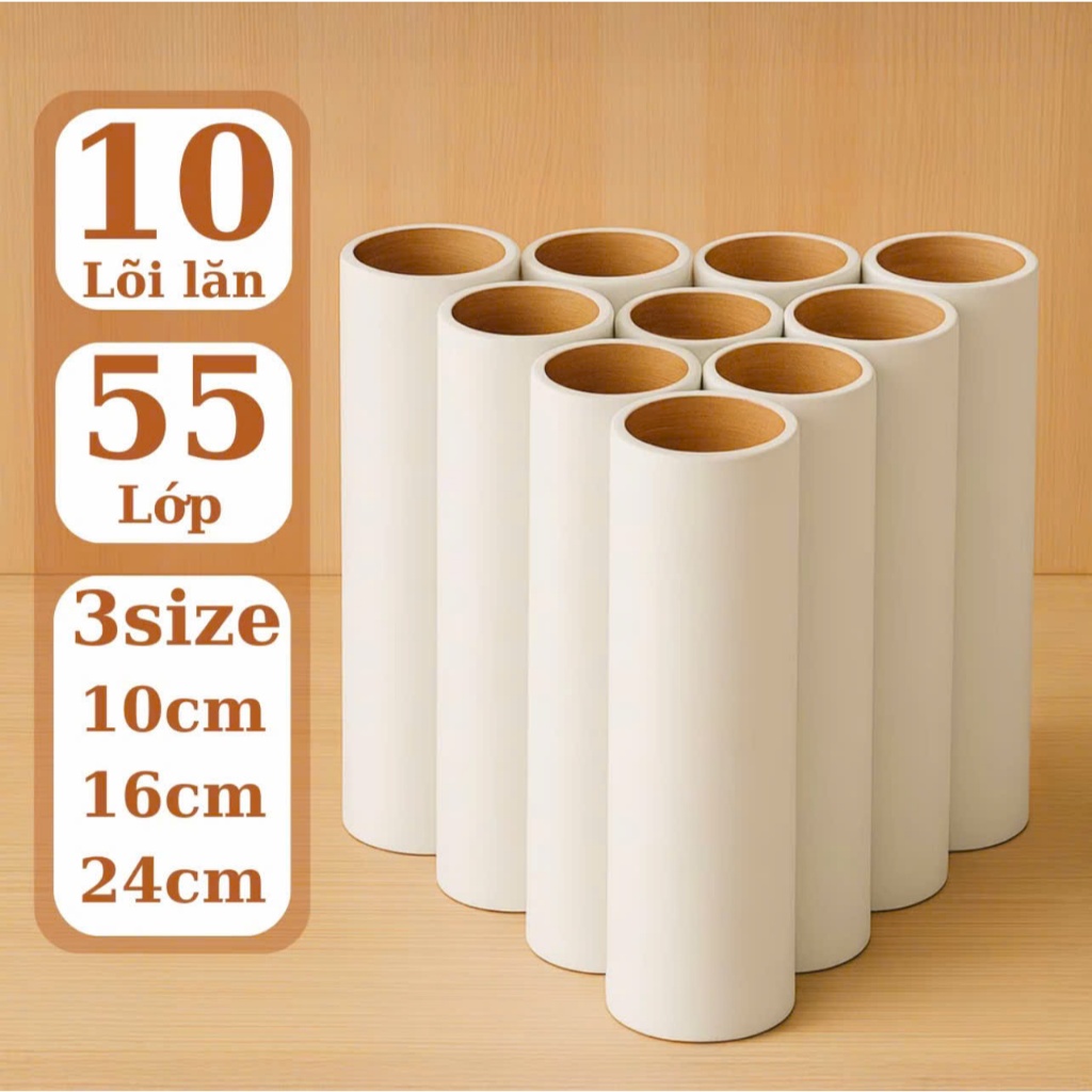 [10 16 24cm] Combo 10 Lõi Lăn Bụi Làm Sạch Quần Áo 10cm 16cm 24cm - Lăn Lăn Dự Phòng Thay Thế Cây Lă