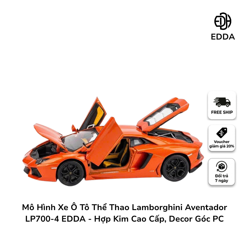 Mô Hình Xe Ô Tô Thể Thao Lamborghini Aventador LP700-4 EDDA - Hợp Kim Cao Cấp, Decor Góc PC