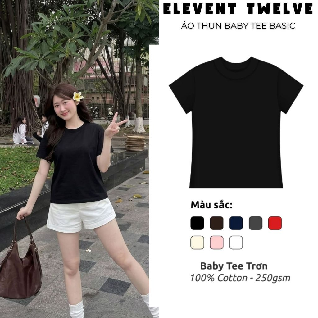 Áo babytee Elevent Twelve áo thun nữ áo phông nữ basic cotton 100% 2 chiều co giãn form ôm tôn dáng
