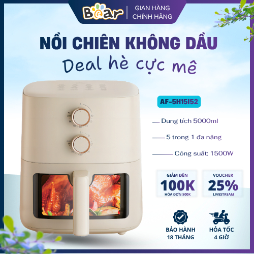 AF-5H15I52 Nồi Chiên Không Dầu Bear 5L Đa Năng Giảm Dầu Mỡ Thiết Kế Hiện Đại Cam Kết Chất Lượng