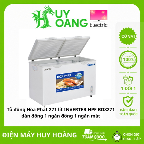 [SHIP HỎA TỐC 2H TẠI HN ] Tủ đông Hòa Phát 271 lít INVERTER HPF BD8271 2 ngăn 2 cánh , dàn đồng 1 ng
