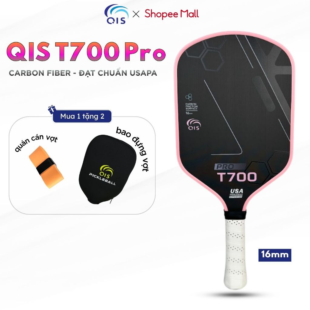 [T700 16mm] Vợt Pickleball QIS T700 PRO – Mặt Carbon, Lõi Polymer, Kiểm Soát Và Xoáy Bóng Vượt Trội