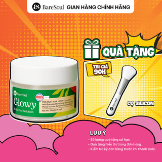 [TẶNG CỌ + STICKER] Peel da làm sáng, giảm thâm nách, mông, bikini, đầu gối, khuỷu tay AHA 25% BareSoul GLOWY 50g