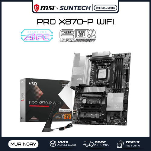 Mainboard MSI PRO X870-P WIFI | Socket AM5, DDR5, PCIe 5.0, Wi-Fi 7, Thiết Kế Bền Bỉ, Tối Ưu Hiệu Su