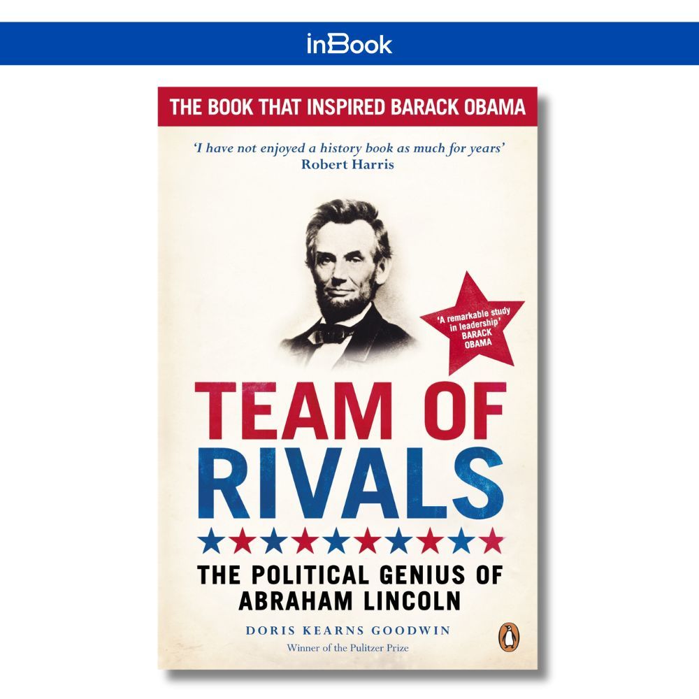 Sách tiếng Anh - Team of Rivals : The Political Genius of Abraham Lincoln