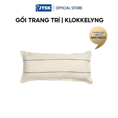 Gối trang trí | JYSK KLOKKELYNG | polyester | màu tự nhiên/nâu | R30xD70cm