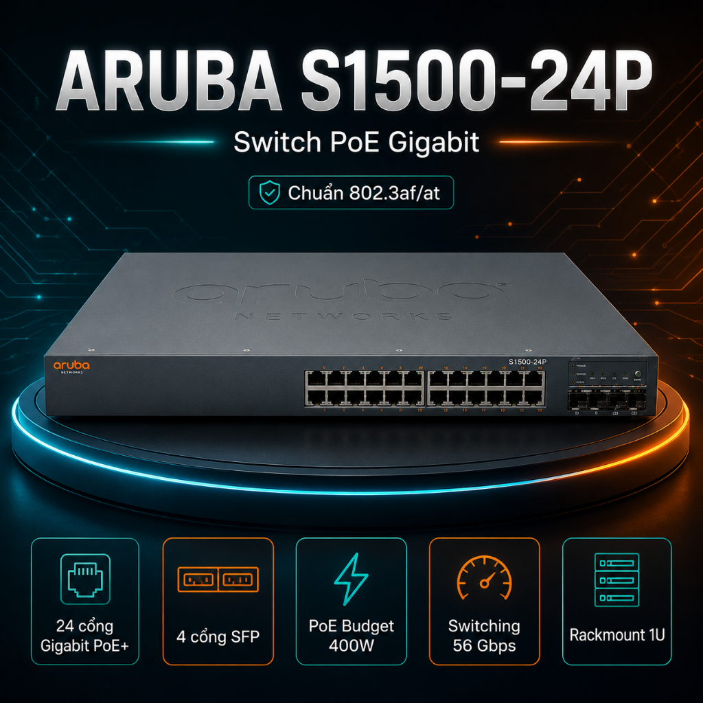✅ Switch POE  Aruba S1500-24P -  Aruba S2500-24P  - Chuẩn at, Switch Poe Chuẩn at - 24 port , Bộ Chi
