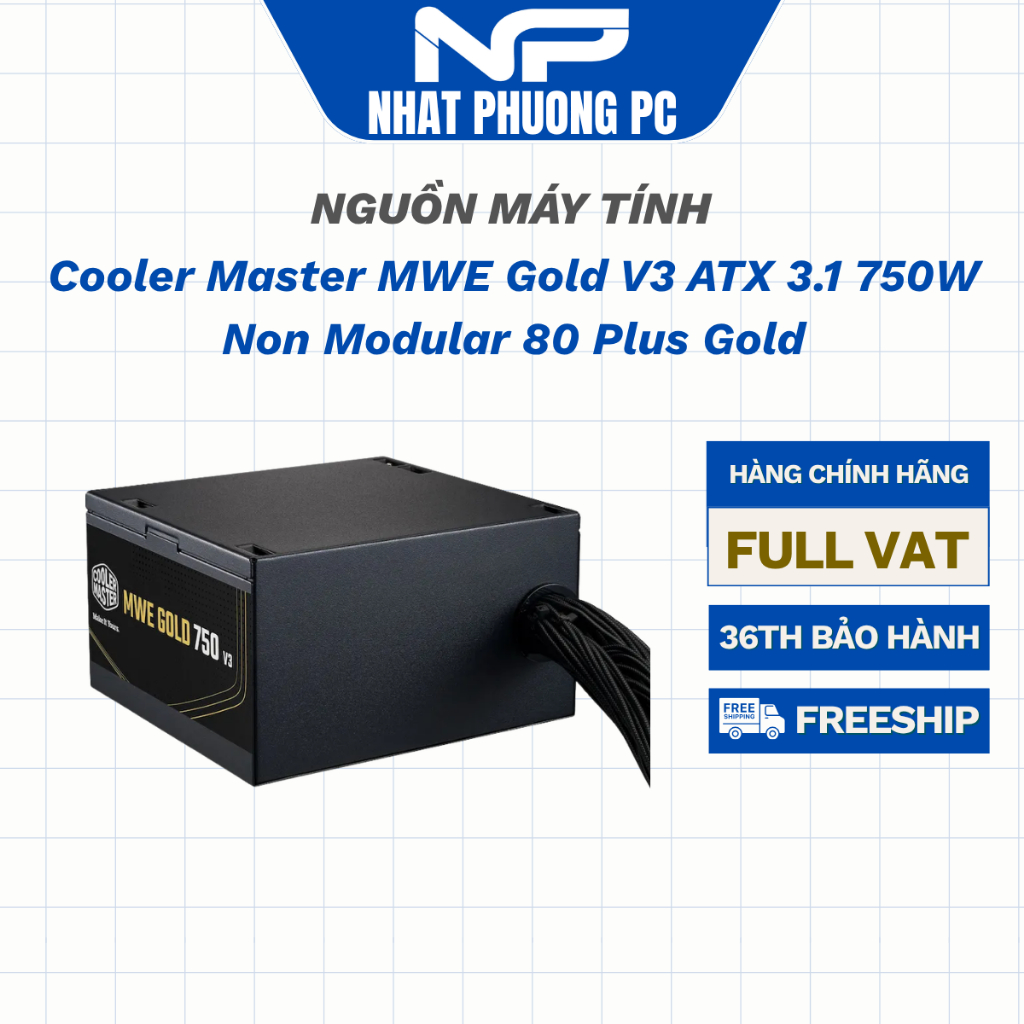 Nguồn Máy Tính Cooler Master MWE Gold V3 ATX 3.1 750W Non Modular 80 Plus Gold