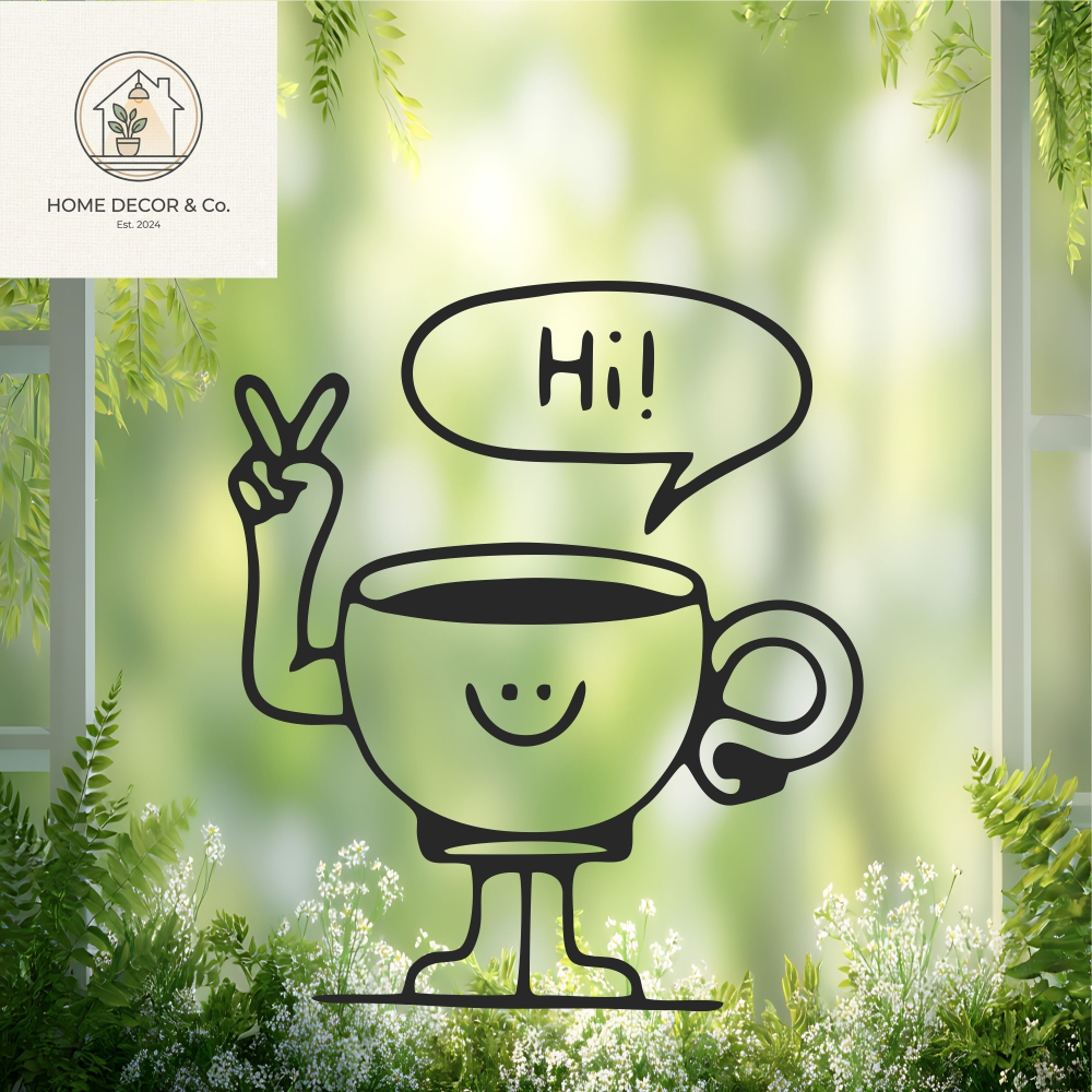 Decal Trang Trí Quán Cafe - Ly Cà Phê Say Hi Đáng Yêu
