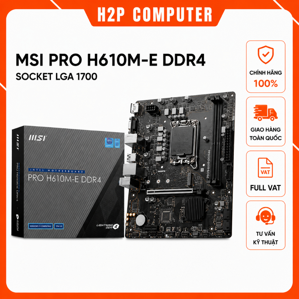Bo Mạch chủ Main MSI Pro H610M E support CPU 12th New - Chính Hãng - BH 36 Tháng