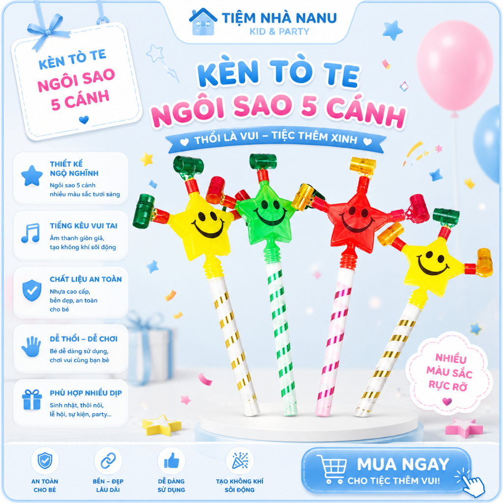 🧚🏻‍♂️ Tiệm Nhà NaNu 🧚🏻‍♂️ | Kèn Tò Te Ngôi Sao 5 Cánh 🎉 Phụ Kiện Party Vui Nhộn Trang Trí Sự Kiện