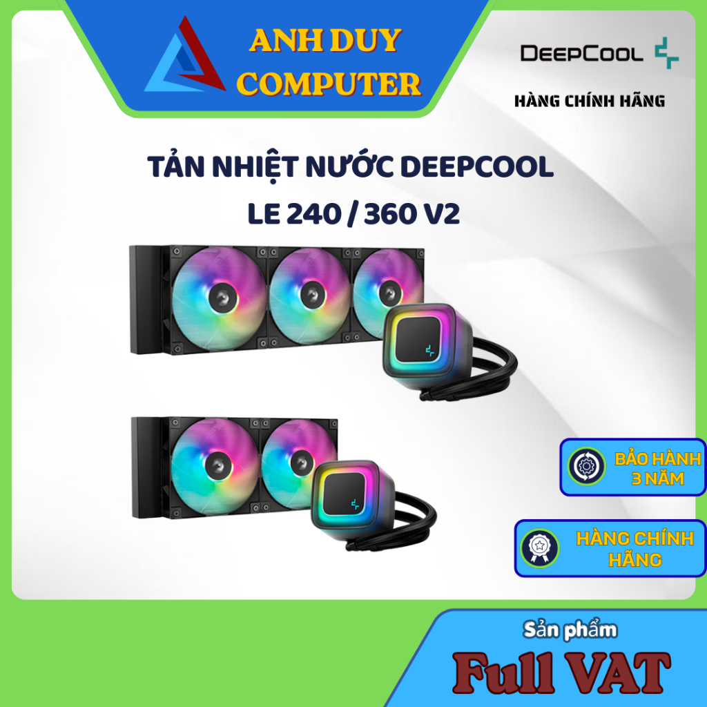 Tản nhiệt nước Deepcool LE240/360 V2 CHÍNH HÃNG FULL VAT