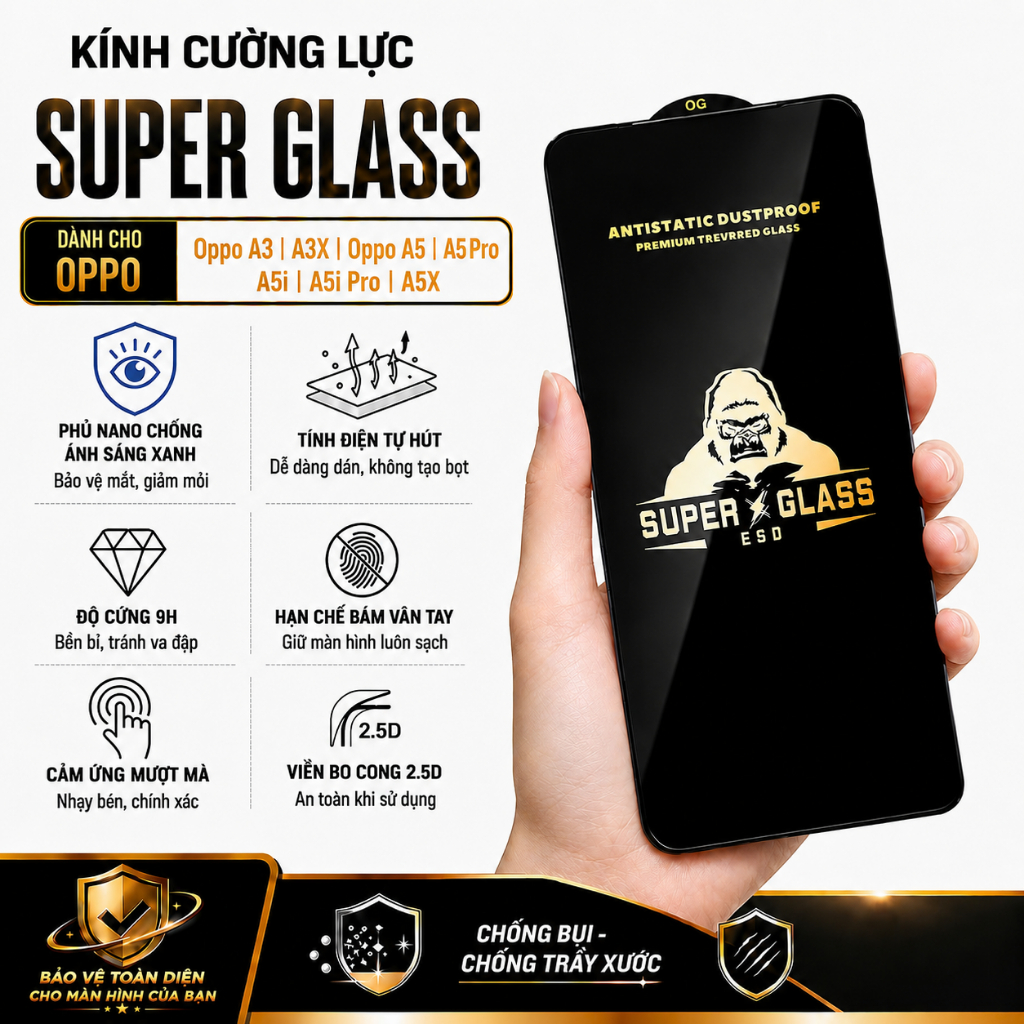 Kính cường lực Super Glass phủ nano chống ánh sáng xanh Cho Oppo A3 A3X A5 A5 Pro A5i A5i Pro A5X