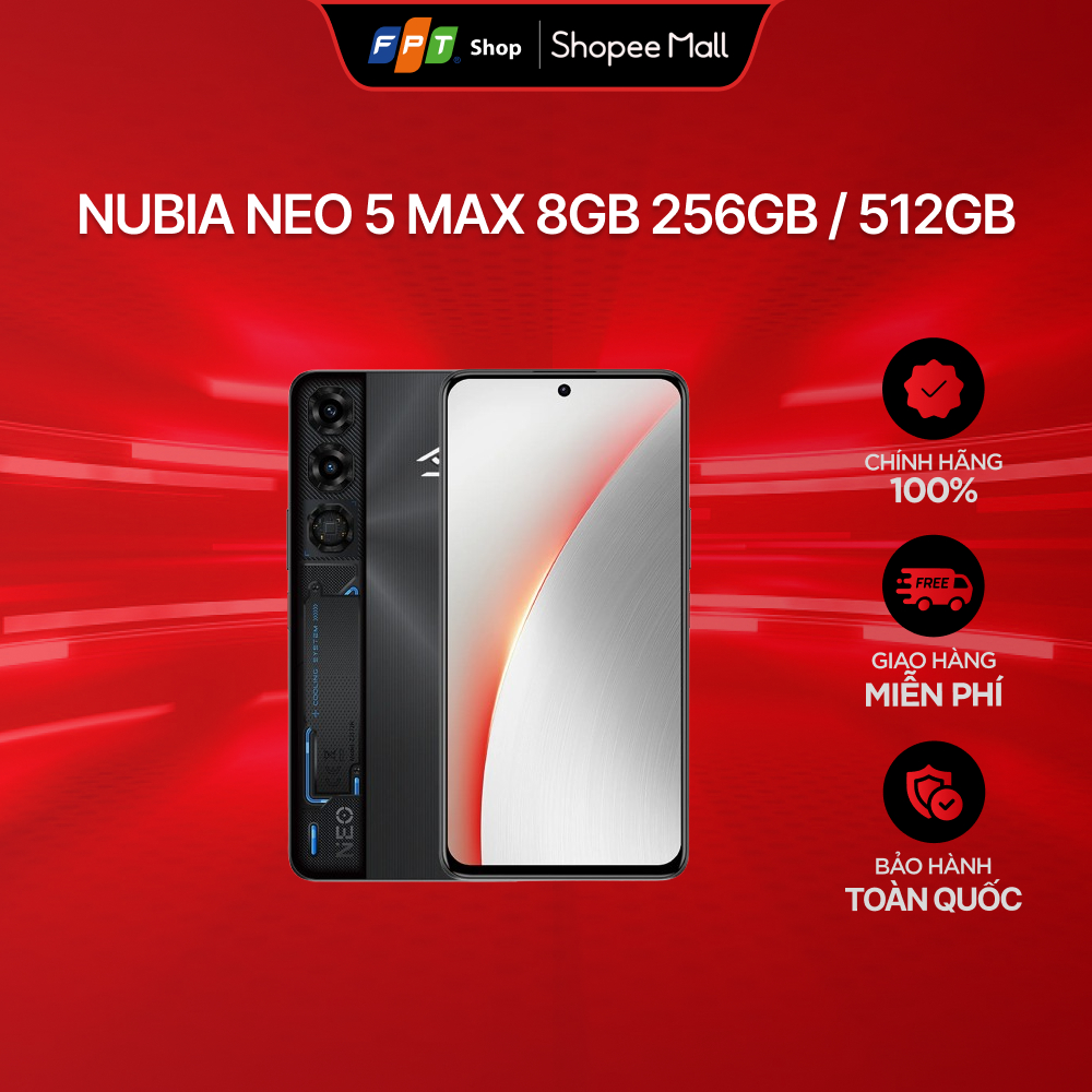 Điện thoại Nubia Neo 5 Max 8GB 256GB / 512GB