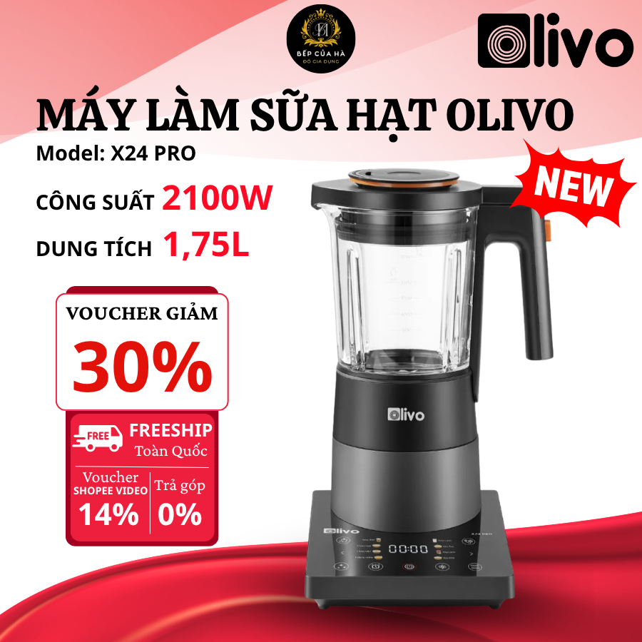 Máy Làm Sữa Hạt OLIVO X24 Pro Dung Tích 24L, Chiên Nướng Hấp Đa Năng Cho Gia Đình - Bếp Của Hà