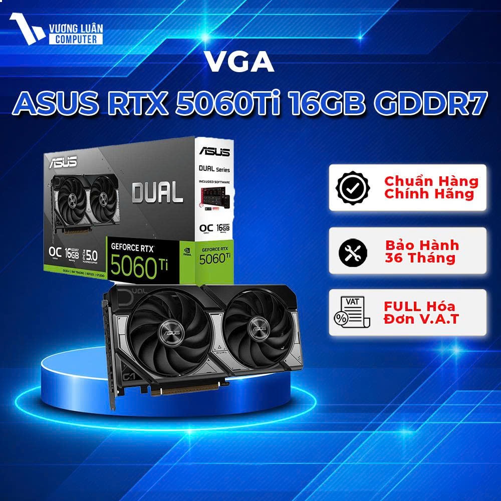 Card Màn Hình ASUS DUAL GeForce RTX 5060Ti 16GB GDDR7 OC Edition (DUAL-RTX5060TI-O16G) chính hãng gi