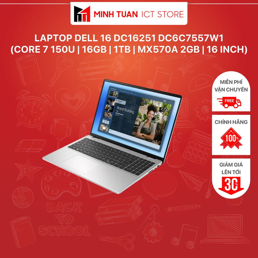 Laptop Dell 16 DC16251 DC6C7557W1 (Core 7 150U | 16GB | 1TB | MX570A 2GB | 16 inch)