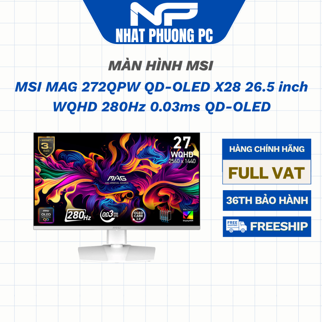Màn hình Gaming MSI MAG 272QPW QD-OLED X28 26.5 inch WQHD 280Hz 0.03ms QD-OLED