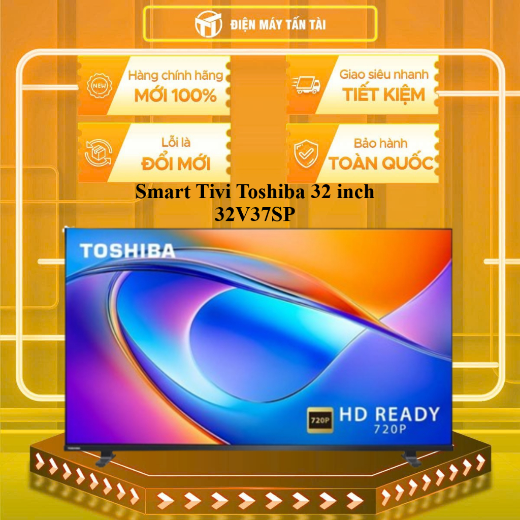 (HCM) - 32V37SP - Smart Tivi Toshiba 32 inch 32V37SP