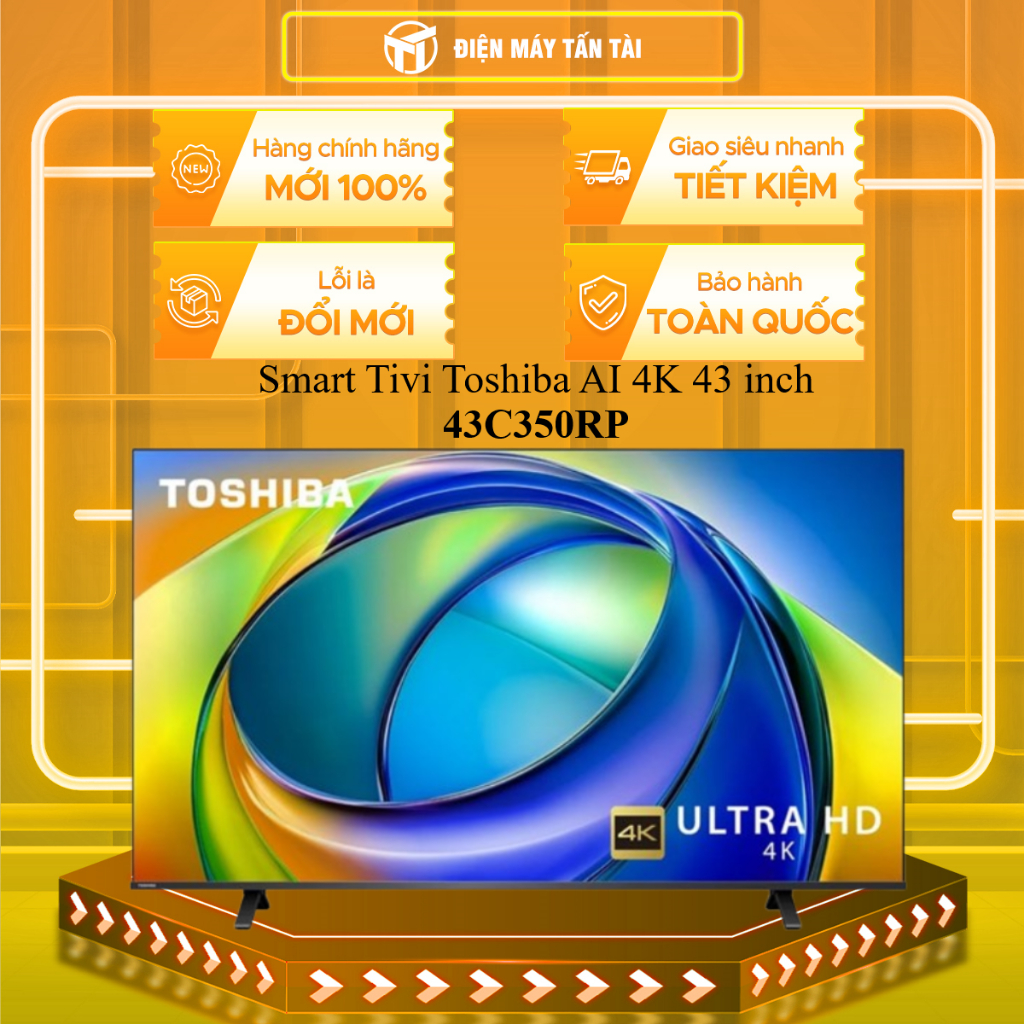 (HCM) - 43C350RP - Smart Tivi Toshiba AI 4K 43 inch 43C350RP