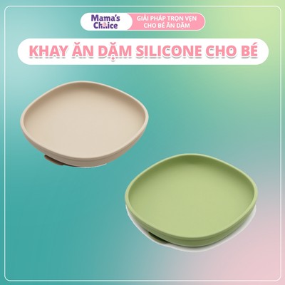 [Mẫu mới] Khay Ăn Dặm Silicone Chính Hãng Mama's Choice, Có Đế Hít Chống Đổ, An Toàn Không Chứa BPA