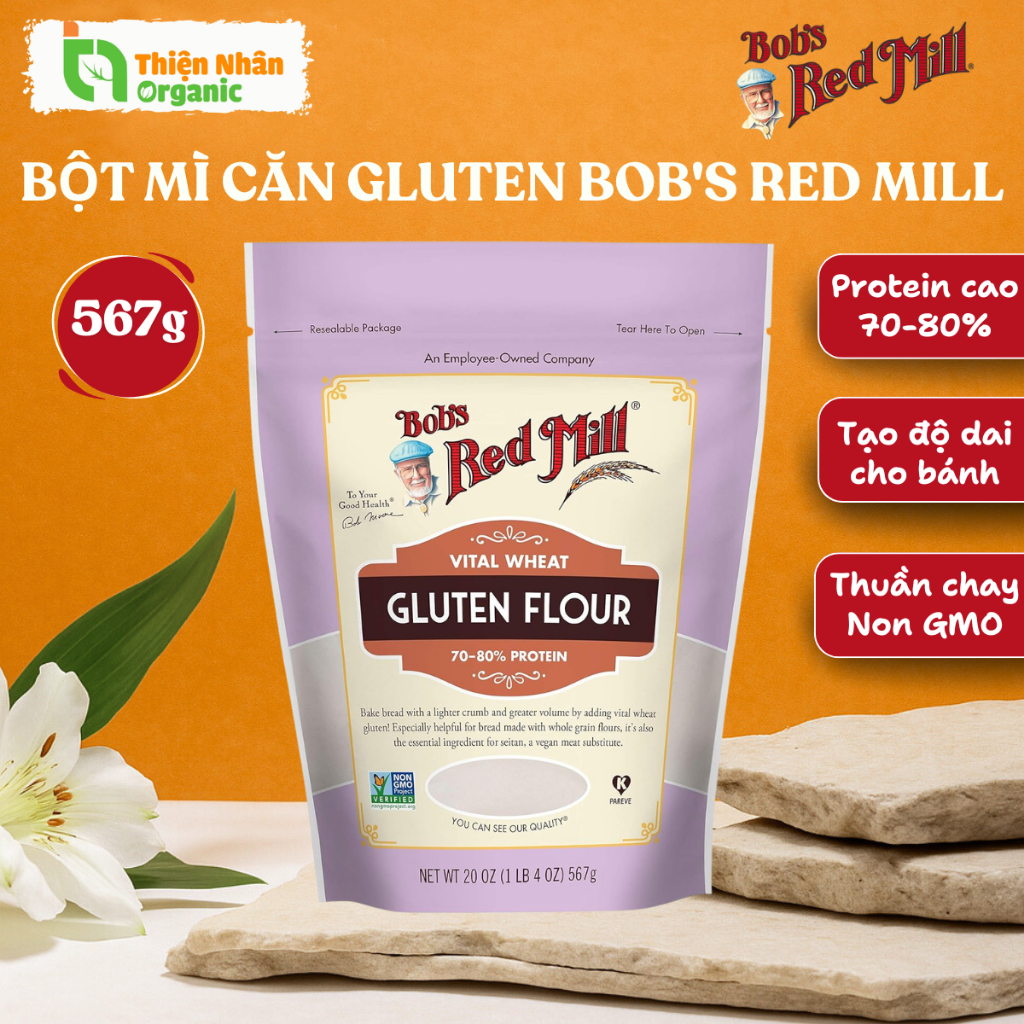 HSD 07.4.27 Bột mì căn (Seitan) gluten Bob's Red Mill 567g Vital Wheat Gluten Flour
