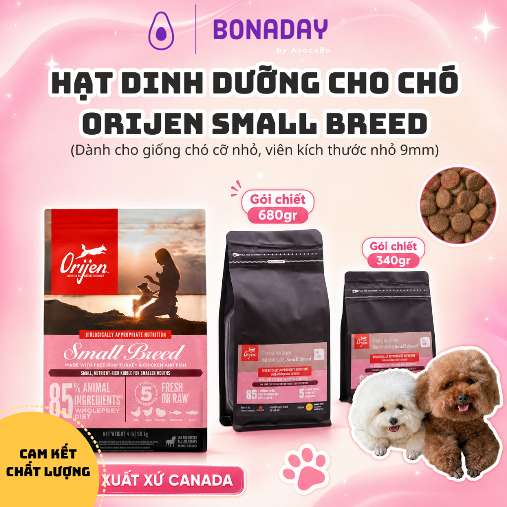 HẠT DINH DƯỠNG CHO GIỐNG CHÓ CỠ NHỎ ORIJEN SMALL BREED, BONADAY PETS, từ thịt và cá tươi, không ngũ 