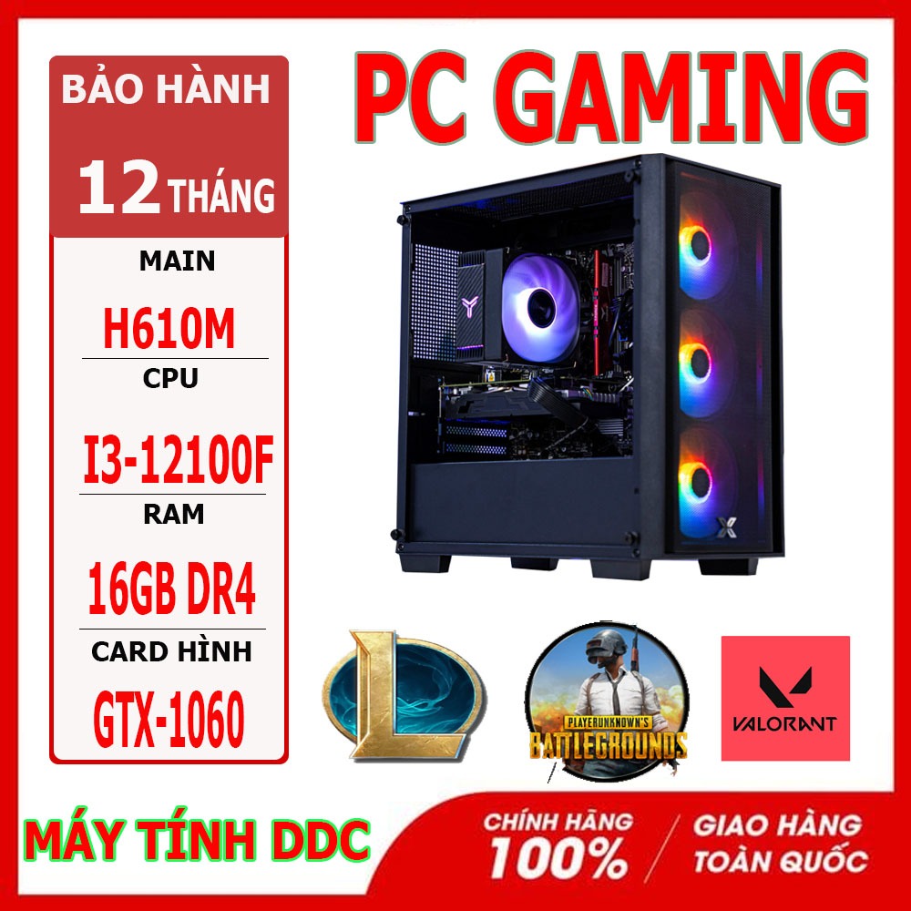 PC GAMING H610 I3-12100F RAM 16GB GTX 1060 Chơi Game Làm Việc