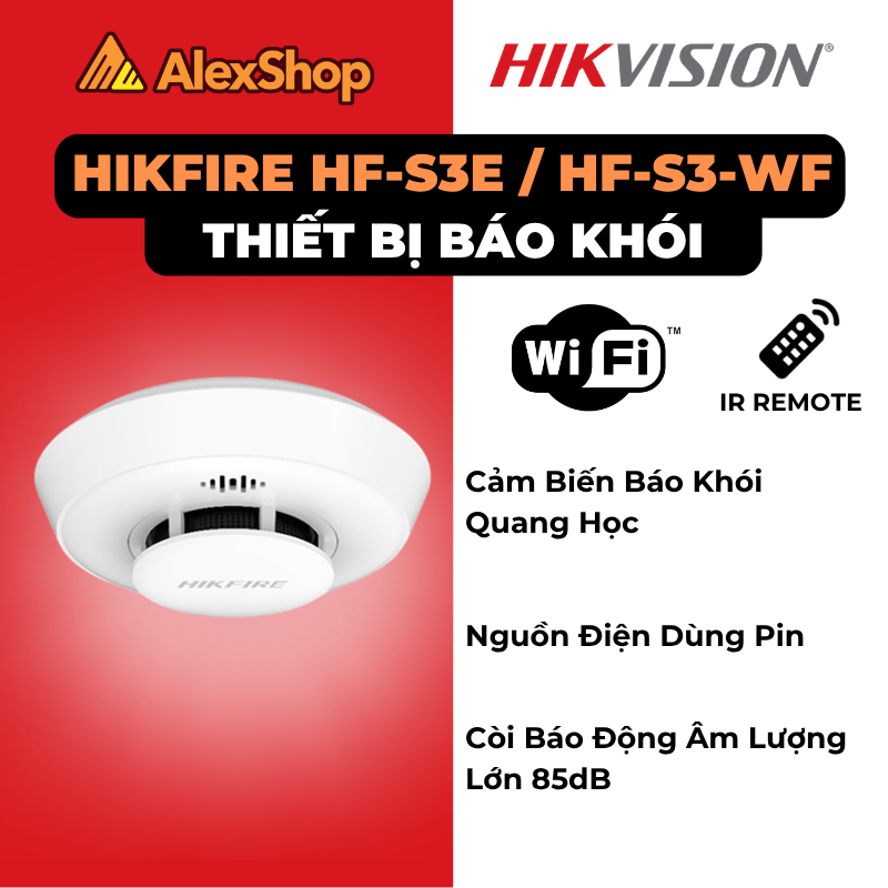 [2026] Hikfire HF-S3E/ HF-S3-WF | Thiết Bị Cảm Biến Khói Dùng Pin, Công Nghệ Maze Dirty Alarm