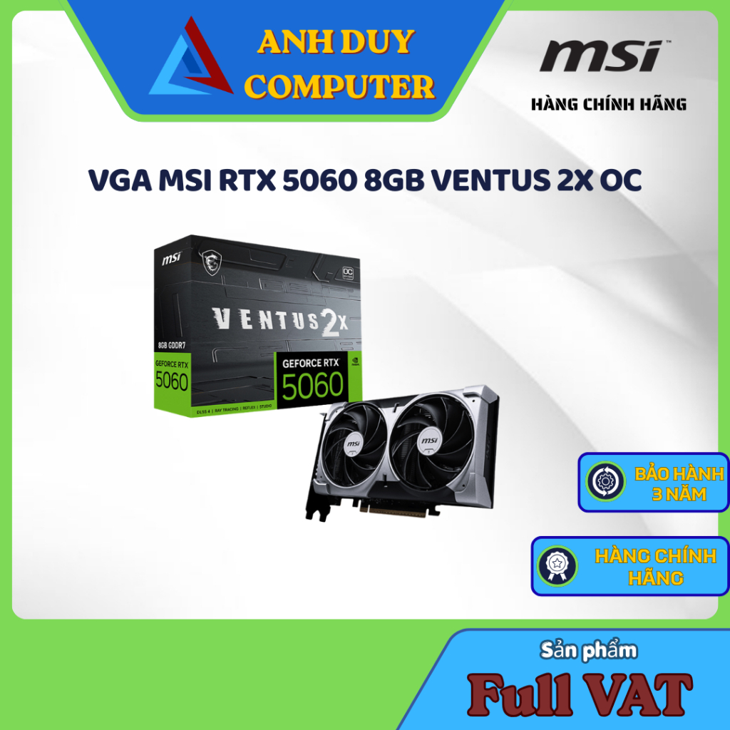VGA MSI RTX 5060 8GB VENTUS 2X OC Chính Hãng Full Vat