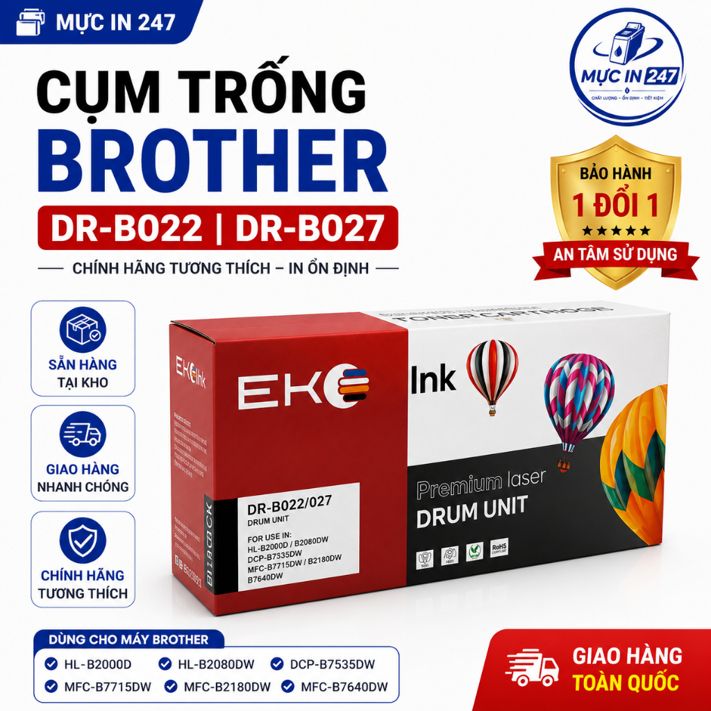 Cụm Trống Brother DR B027 B022 – Dùng Cho B2000 B2080 B7535DW B2180DW B7640DW