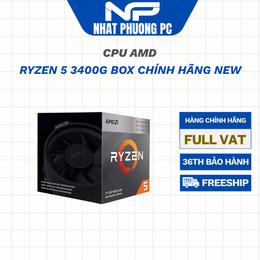 CPU AMD RYZEN 5 3400G BOX CHÍNH HÃNG NEW