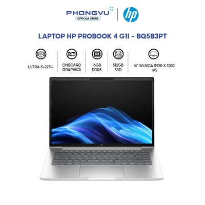 Laptop HP ProBook 4 G1i - BQ5B3PT (Ultra 5-225U/ 16GB/ 512GB/ Windows 11 Home SL) -Bảo hành 12 tháng