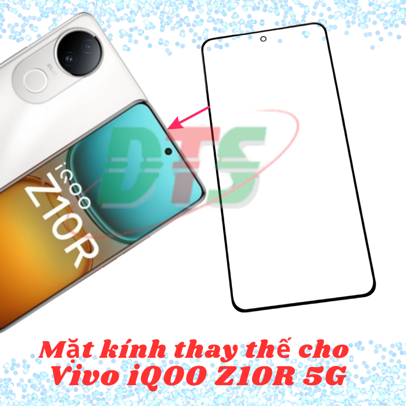Mặt kính ép cho Vivo IQOO Z10R 5G