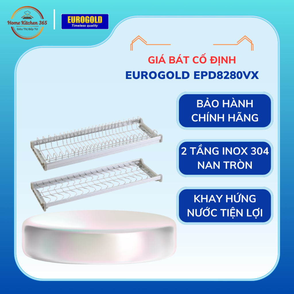 Giá Để Bát Đĩa Eurogold EPS800/EPD8280/EPD8280VX - Chống Trượt, An Toàn Khi Sử Dụng