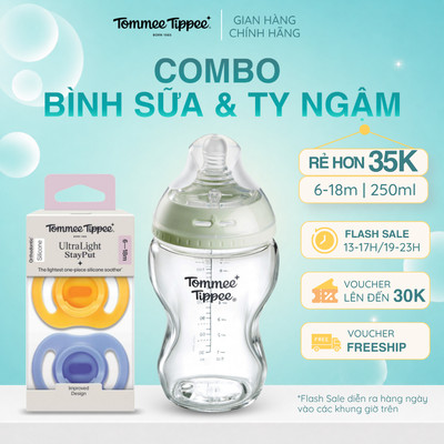COMBO Ty Ngậm Silicon Cho Bé Từ 6-18 Tháng & Bình Sữa Thủy Tinh Ty Siêu Mềm Tự Nhiên Tommee Tippee Natural Start 250ml