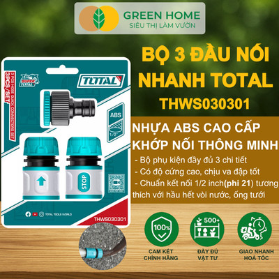 Bộ 3 Khớp Nối Nhanh Total THWS030301 GreenHome, Kết Nối Vòi Nước Nhanh, Dễ Lắp Đặt, Bền Bỉ, Tiện Lợi