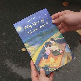 Sách - Mẹ Làm Gì Có Ước Mơ
