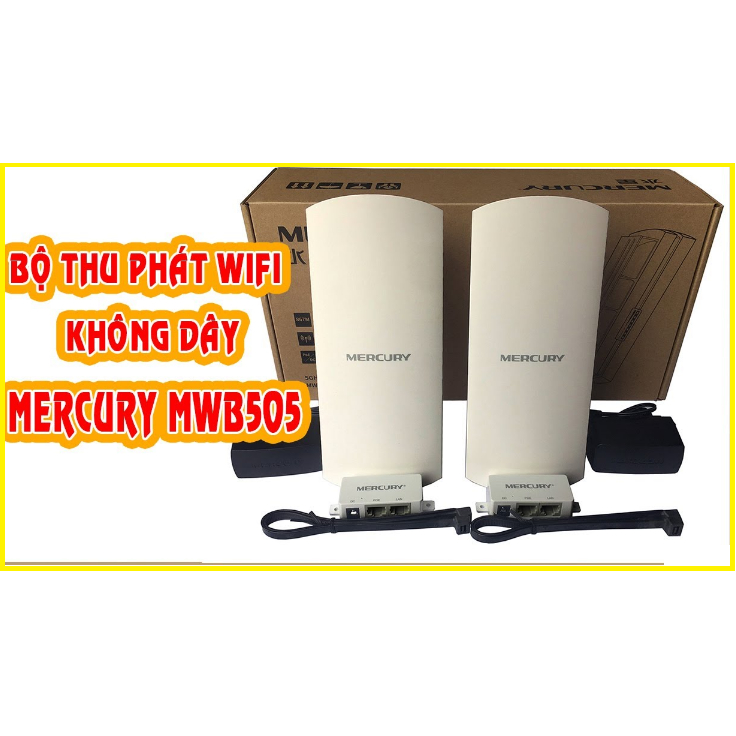 Wifi Mercury MWB505 -Bộ thu phát Wifi không dây ngoài trời 5Km