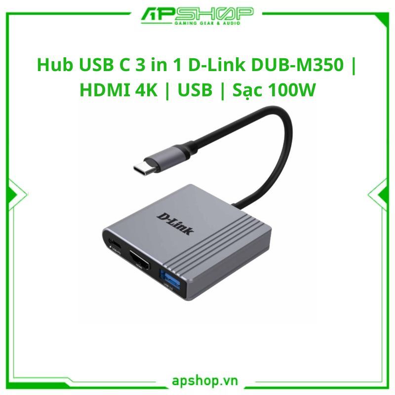Hub USB C 3 in 1 D-Link DUB-M350 | HDMI 4K | USB | Sạc 100W | Chính hãng.