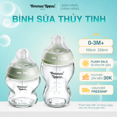 Bình Sữa Thủy Tinh Ty Siêu Mềm Tự Nhiên Tommee Tippee Natural Start 150ml, 250ml