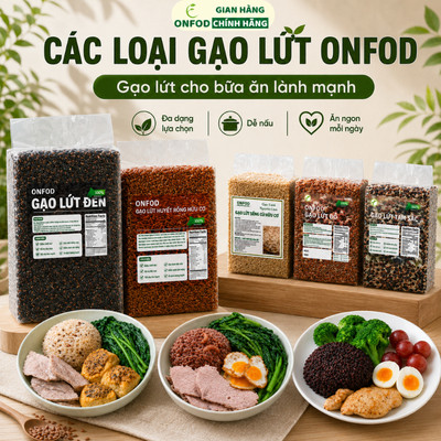 Gạo lứt đen hữu cơ lứt huyết rồng séng cù ONFOD ăn kiêng giảm cân healthy eat clean