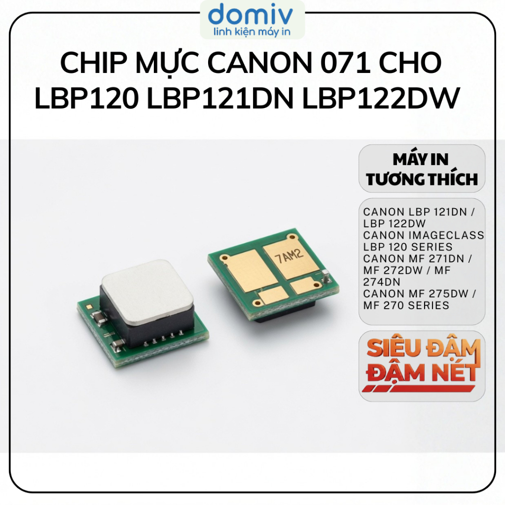 Chip Mực Canon 071 Cho LBP120 LBP121DN LBP122DW MF270 MF271DN MF272DW MF274DN MF275DW DOMIV