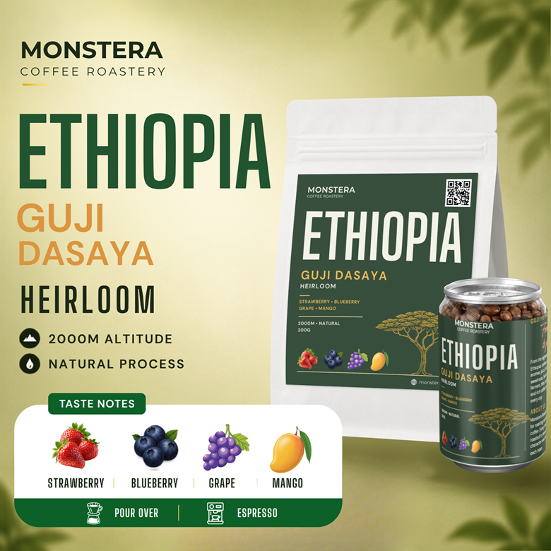 Ethiopia – Guji Dasaya G1 - Nguyên hạt - Specialty Coffee - Monstera Roastery