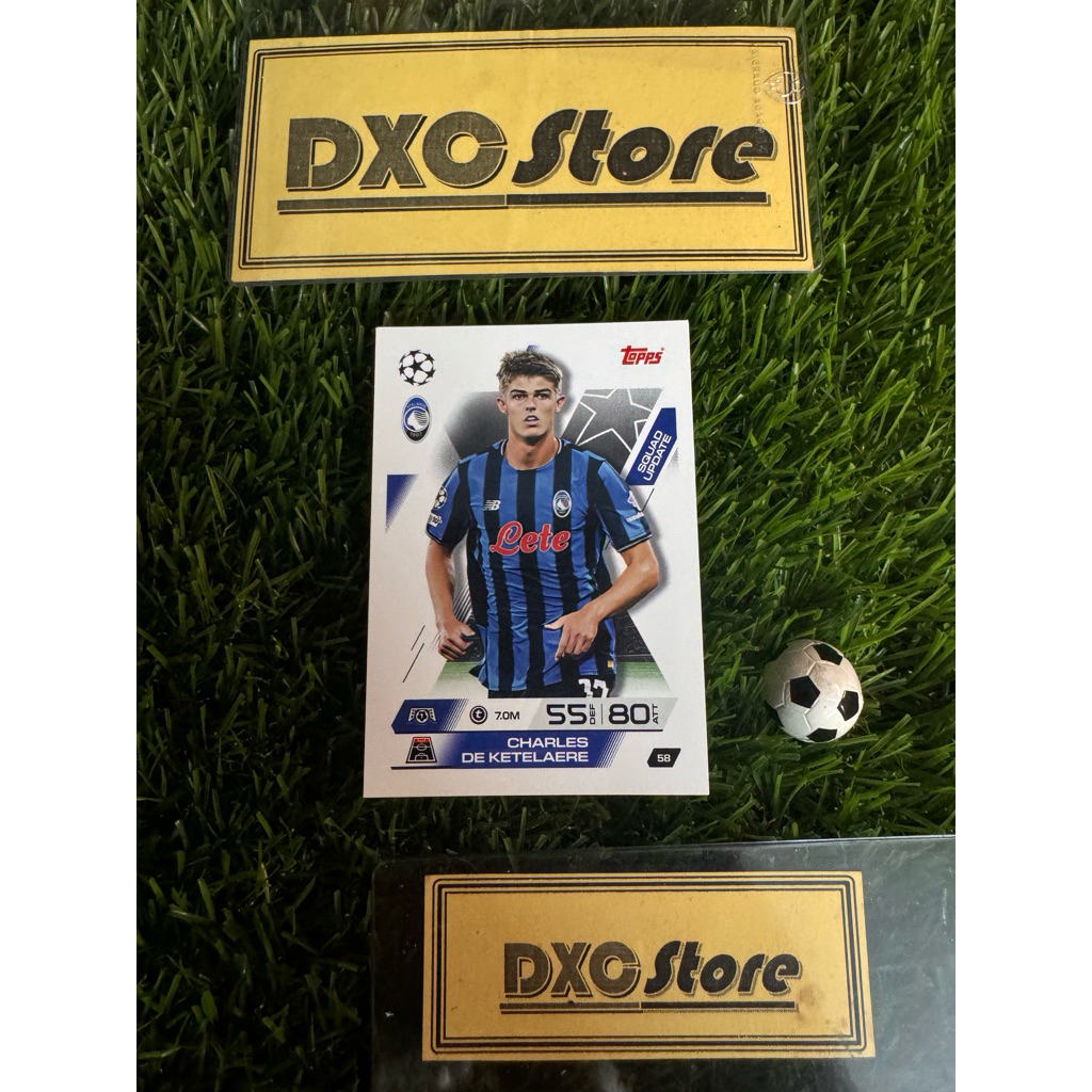 [ CHÍNH HÃNG ] - SQUAD UPDATE - TOPPS MATCH ATTAX EXTRA 2026 - CHARLES DE KETELAERE (ATALANTA)