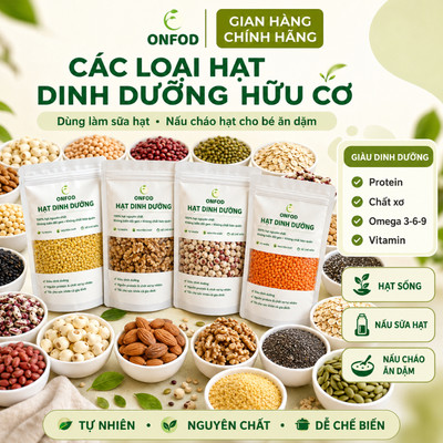 Hạt dinh dưỡng ONFOD cho bé ăn dặm làm sữa hạt ngũ cốc giảm cân granola yến mạch hạt điều macca chia 100g