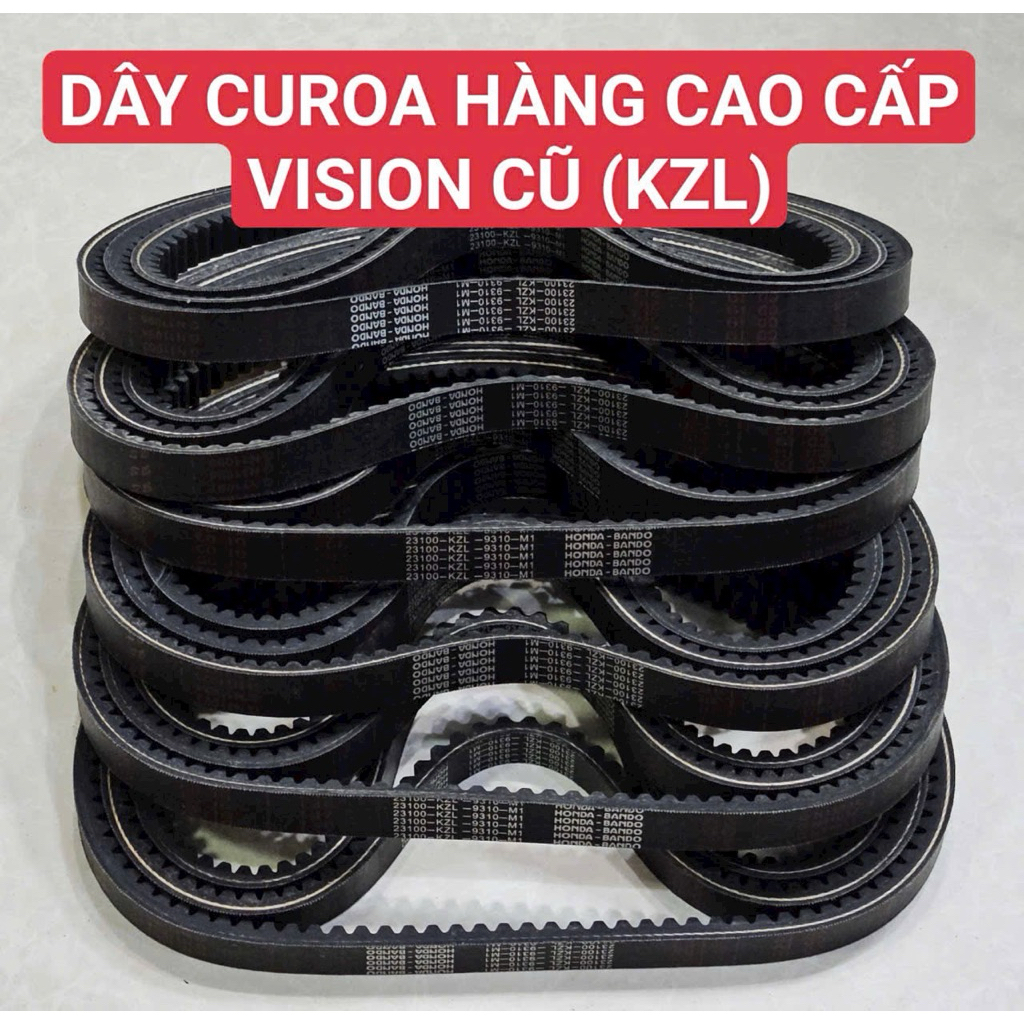 DÂY CUROA VISION CŨ KZL 2011-2013