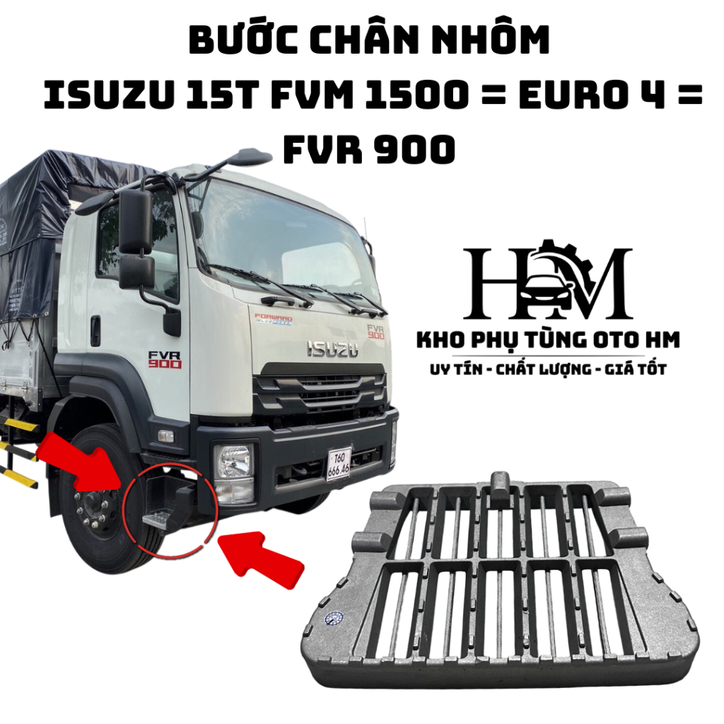 Bệ Bước Chân Nhôm Isuzu FVM 1500 FVR 900 Euro 4 Bậc Lên Xuống Cabin Xe Tải