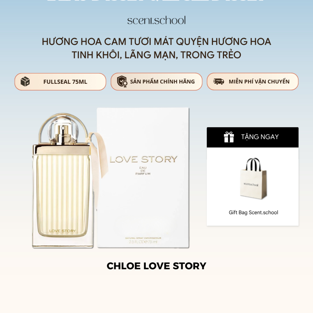 Nước hoa Fullseal Chloe Love Story EDP | Nước Hoa Nữ | Scent.school Perfume